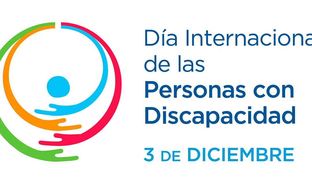 Día Internacional de las Personas con Discapacidad: un día para celebrar la diversidad y las habilidades únicas